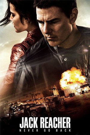 Jack Reacher: Never Go Back (2016) Jack Reacher: Never Go Back (2016)