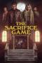 The Sacrifice Game (2023) The Sacrifice Game (2023)