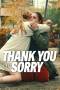 Thank You, I'm Sorry (2023) Thank You, I'm Sorry (2023)