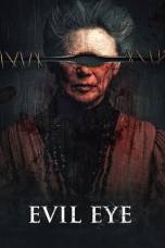 Evil Eye : Mal de ojo (2022)