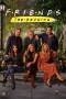 Friends: The Reunion (2021) Friends: The Reunion (2021)