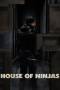 House of Ninjas (2024) House of Ninjas (2024)