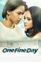 One Fine Day (2017) One Fine Day (2017)