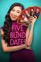 Five Blind Dates (2024) Five Blind Dates (2024)