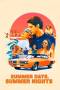 Summer Days, Summer Nights (2018) Summer Days, Summer Nights (2018)