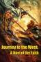 Journey to the West: A Duel of the Faith (2021) Journey to the West: A Duel of the Faith (2021)