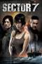 Sector 7 (2011) Sector 7 (2011)