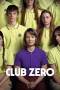 Club Zero (2023) Club Zero (2023)