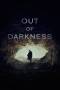 Out of Darkness (2024) Out of Darkness (2024)