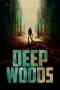 Deep Woods (2022) Deep Woods (2022)