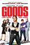 The Goods: Live Hard, Sell Hard (2009) The Goods: Live Hard, Sell Hard (2009)