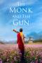 The Monk and the Gun (2024) The Monk and the Gun (2024)