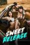 Sweet Release (2024) Sweet Release (2024)
