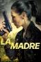 La Madre (2024) La Madre (2024)