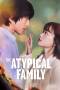 The Atypical Family (2024) The Atypical Family (2024)