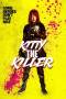 Kitty the Killer (2023) Kitty the Killer (2023)
