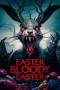 Easter Bloody Easter (2024) Easter Bloody Easter (2024)