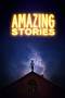 Amazing Stories (2020) Amazing Stories (2020)
