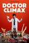 Doctor Climax (2024) Doctor Climax (2024)