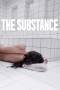 The Substance (2024) The Substance (2024)