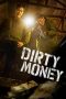 Dirty Money (2024) Dirty Money (2024)