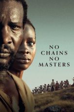 No Chains, No Masters (2024) No Chains, No Masters (2024)