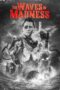 The Waves of Madness (2024)