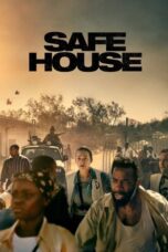 Safe House (2025) Safe House (2025)