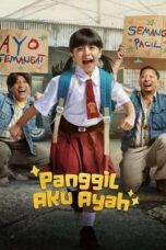 Panggil Aku Ayah (2025) Panggil Aku Ayah (2025)