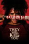 They Will Kill You (2025)