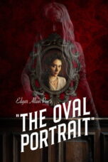 Edgar Allan Poe's The Oval Portrait (2025)