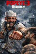 Popeye III: Requiem (2026)
