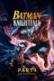 Batman: Knightfall Part 1: Knightfall (2026)